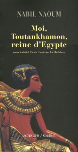 Moi, Toutankhamon, reine d'Egypte book