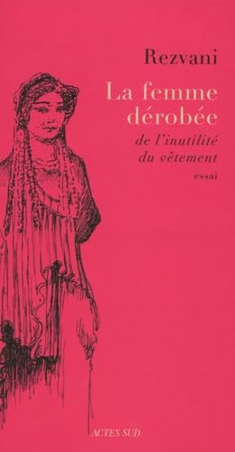La Femme dérobée: de l'inutilité du vêtement book