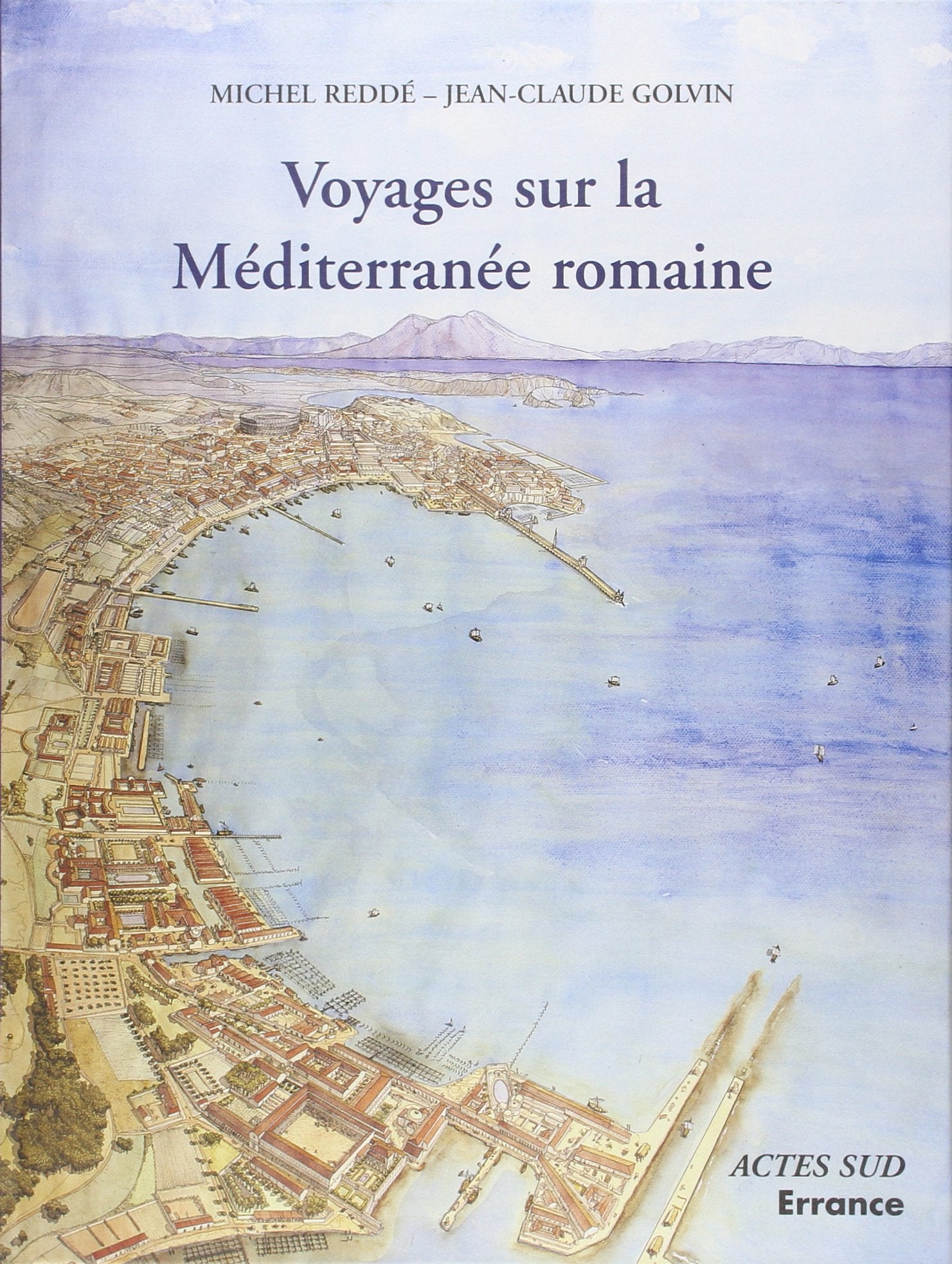 Voyages sur la Méditerranée romaine Politics & History