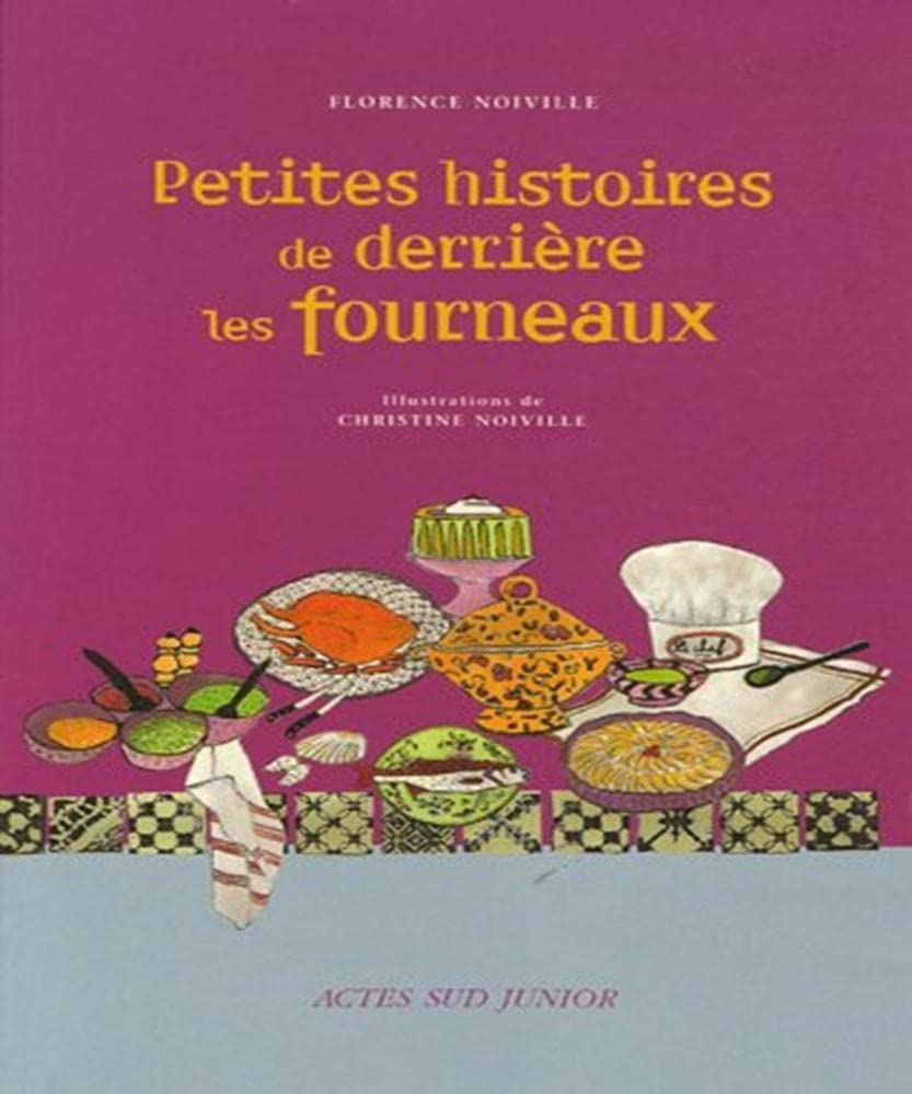 Petites histoires de derrière les fourneaux Books