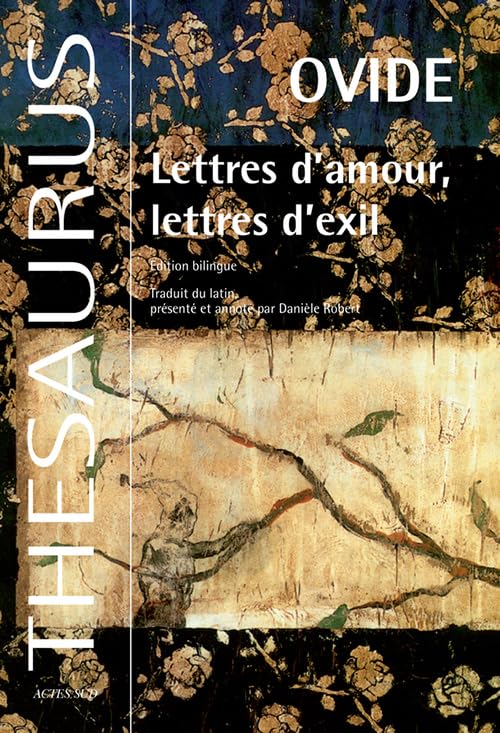 Lettres d'amour, lettres d'exil: Edition bilingue français-latin Essays & Short Stories