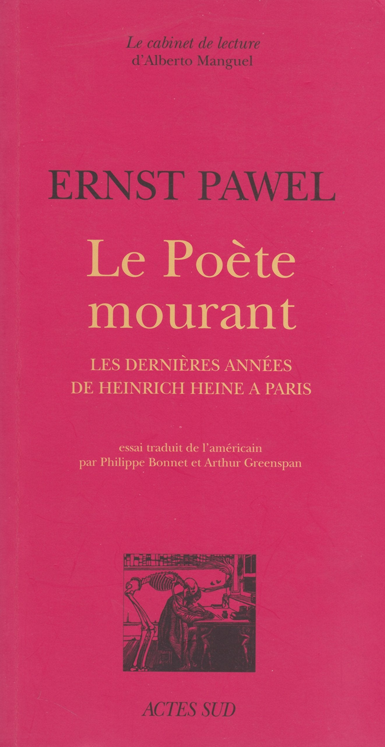 Le Poète mourant: Les dernières années de Heinrich Heine à Paris book