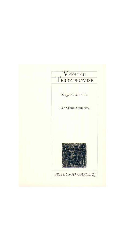 Vers toi Terre promise: Tragédie dentaire book