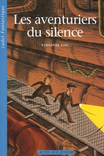 Les Aventuriers du silence (nouvelle édition) book