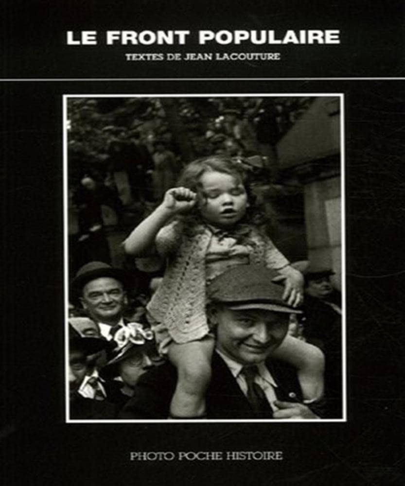 Le Front Populaire: Photo Poche Histoire n°8 Film, Art & Culture