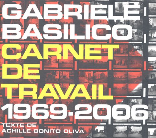 Gabriele Basilico : Carnet de travail 1969-2006 Film, Art & Culture
