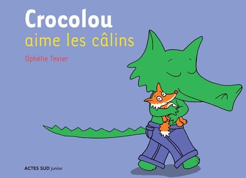 Crocolou aime les câlins book