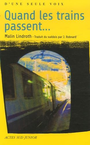 Quand les trains passent... - fermeture et bascule vers 9782330134136 book