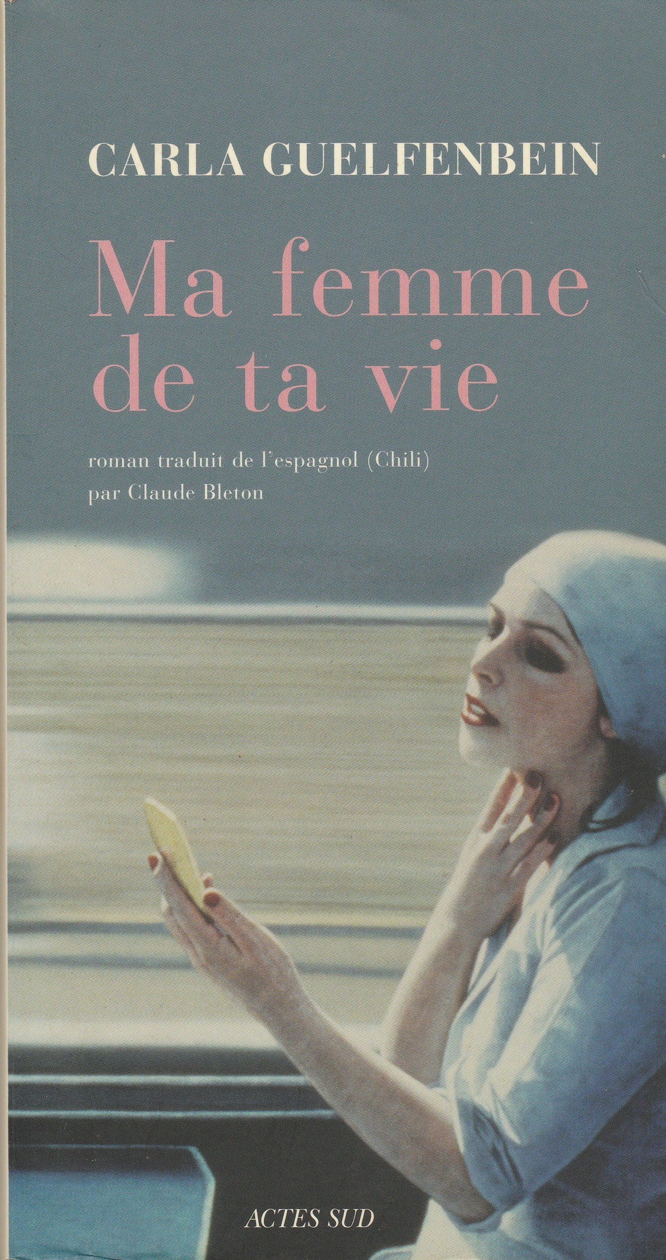 Ma femme de ta vie Contemporary literature