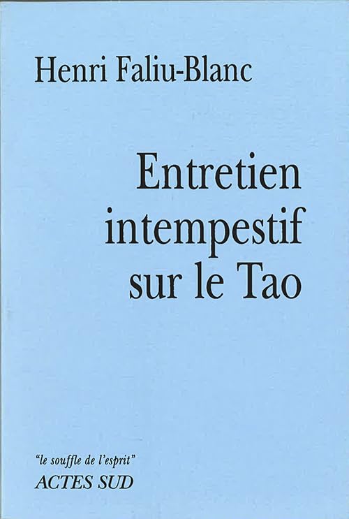 Entretien intempestif sur le Tao book