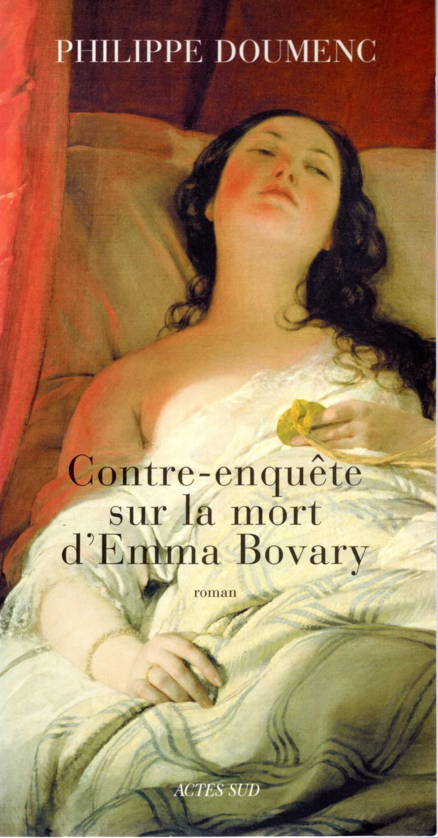 Contre-enquête sur la mort d'Emma Bovary book