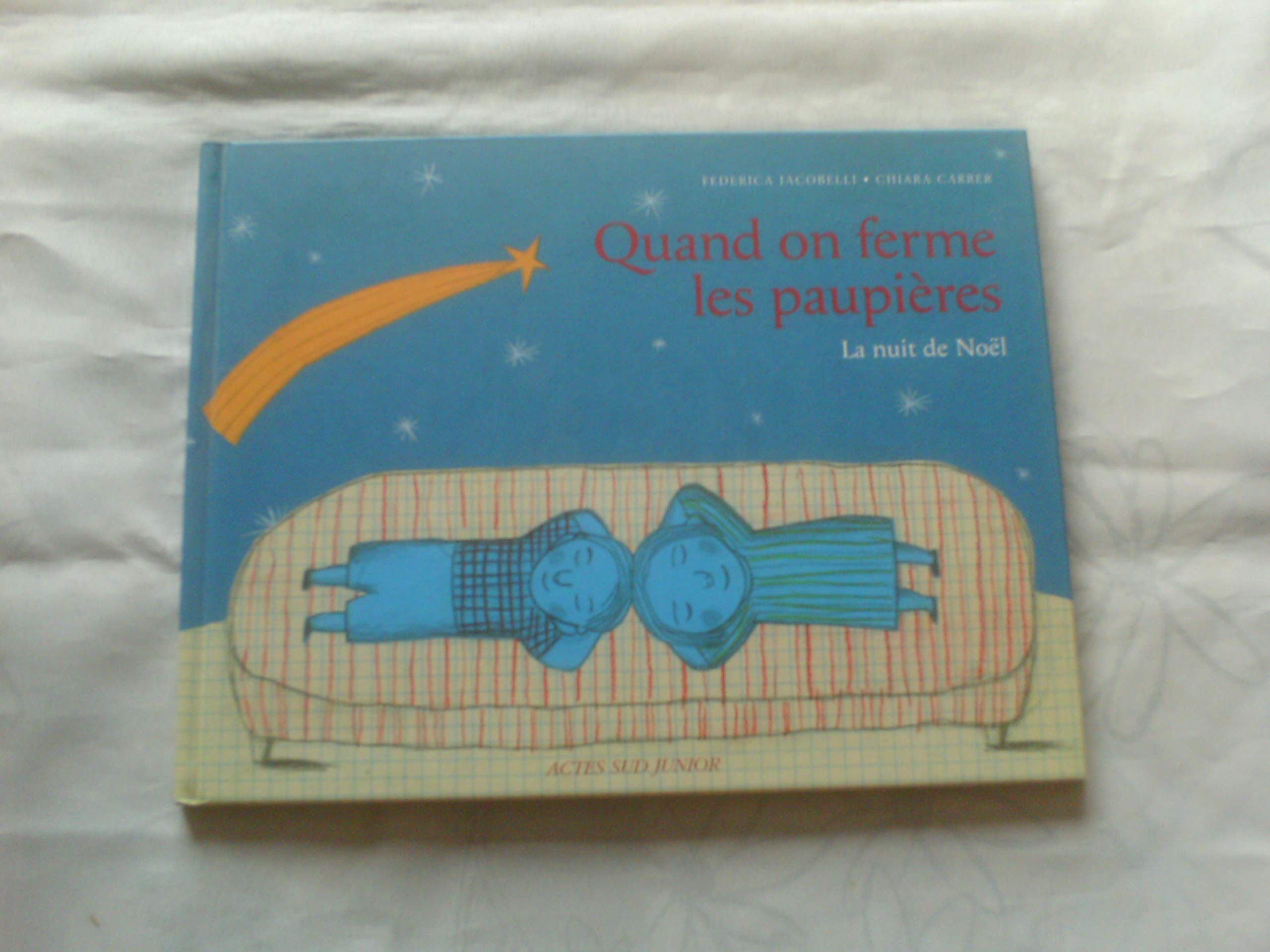 Quand on ferme les paupières: La nuit de Noël book