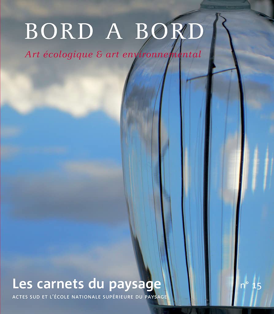 Les Carnets du paysage n° 15 - Bord à bord book