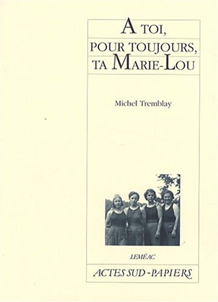 A toi, pour toujours, ta Marie-Lou Drama