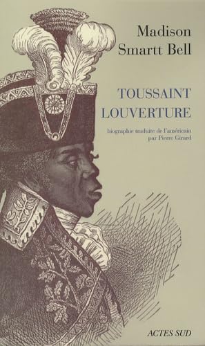 Toussaint Louverture: Biographie Memories