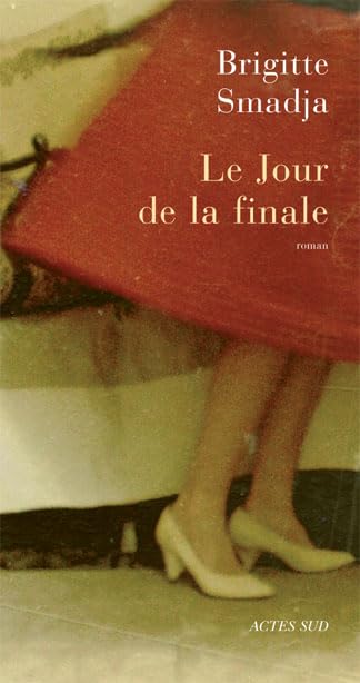 Le jour de la finale Contemporary literature