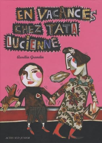 En vacances chez Tata Lucienne book