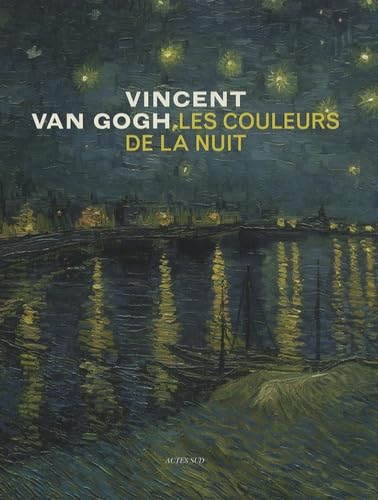Van Gogh, Les couleurs de la nuit Film, Art & Culture