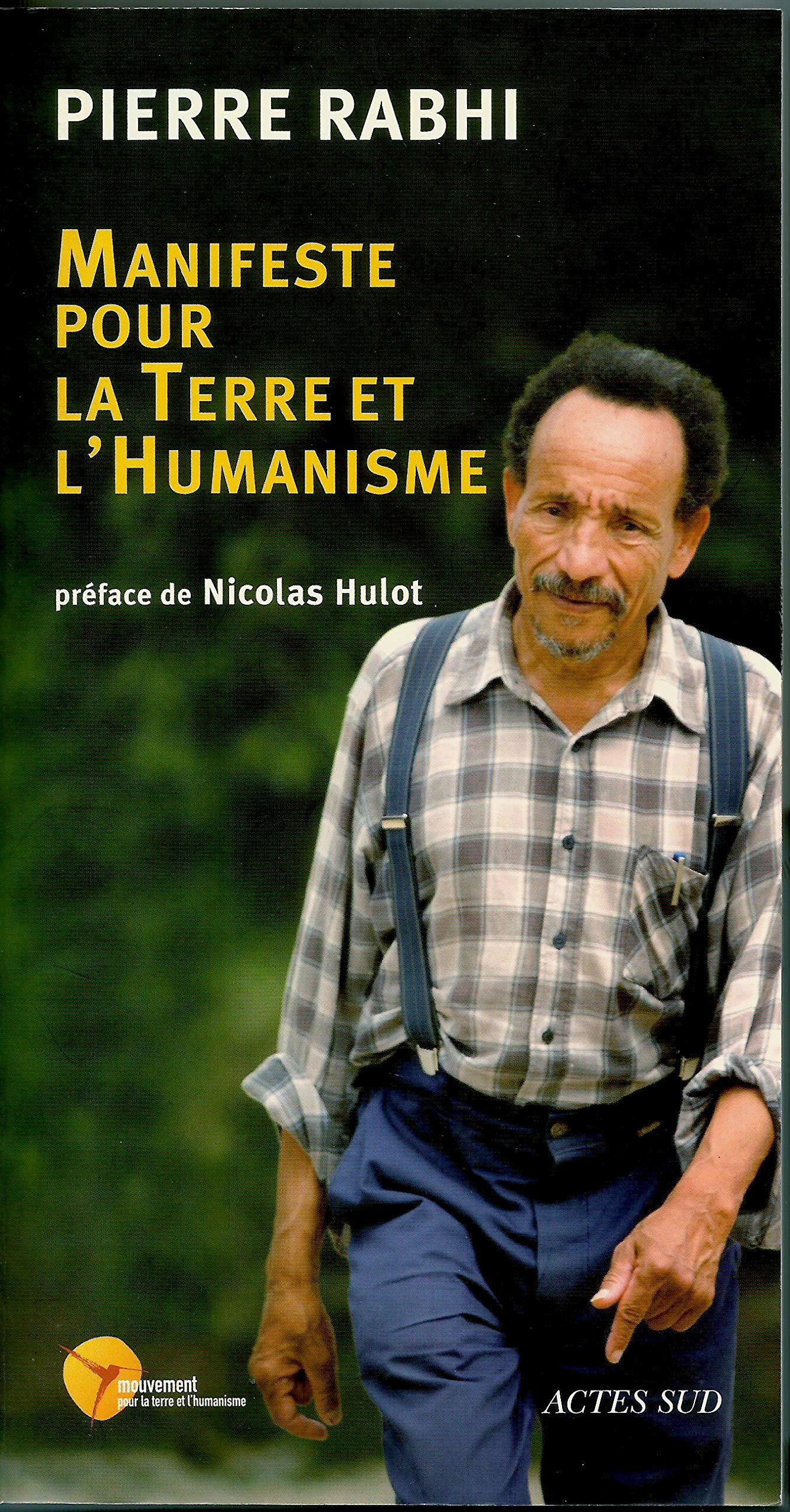 Manifeste pour la terre et l'humanisme: Pour une insurrection des consciences Essays & Short Stories