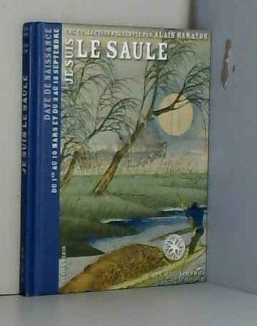 Je suis le saule (special botanic). - du 1er au 10 mars et du 3 au 12 septembre Books