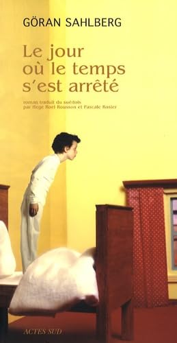 Jour ou le temps s'est arrete (le) Contemporary literature