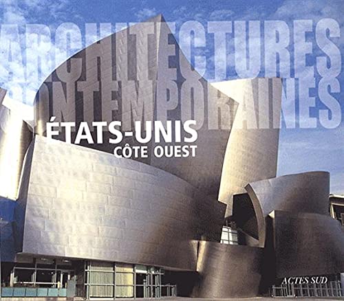 Architectures contemporaines : Etats-Unis côte ouest Film, Art & Culture