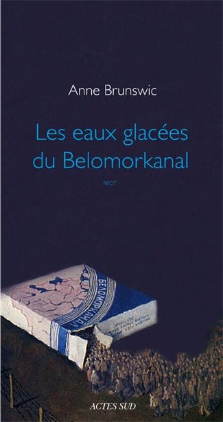 Les Eaux glacées du Belomorkanal Books