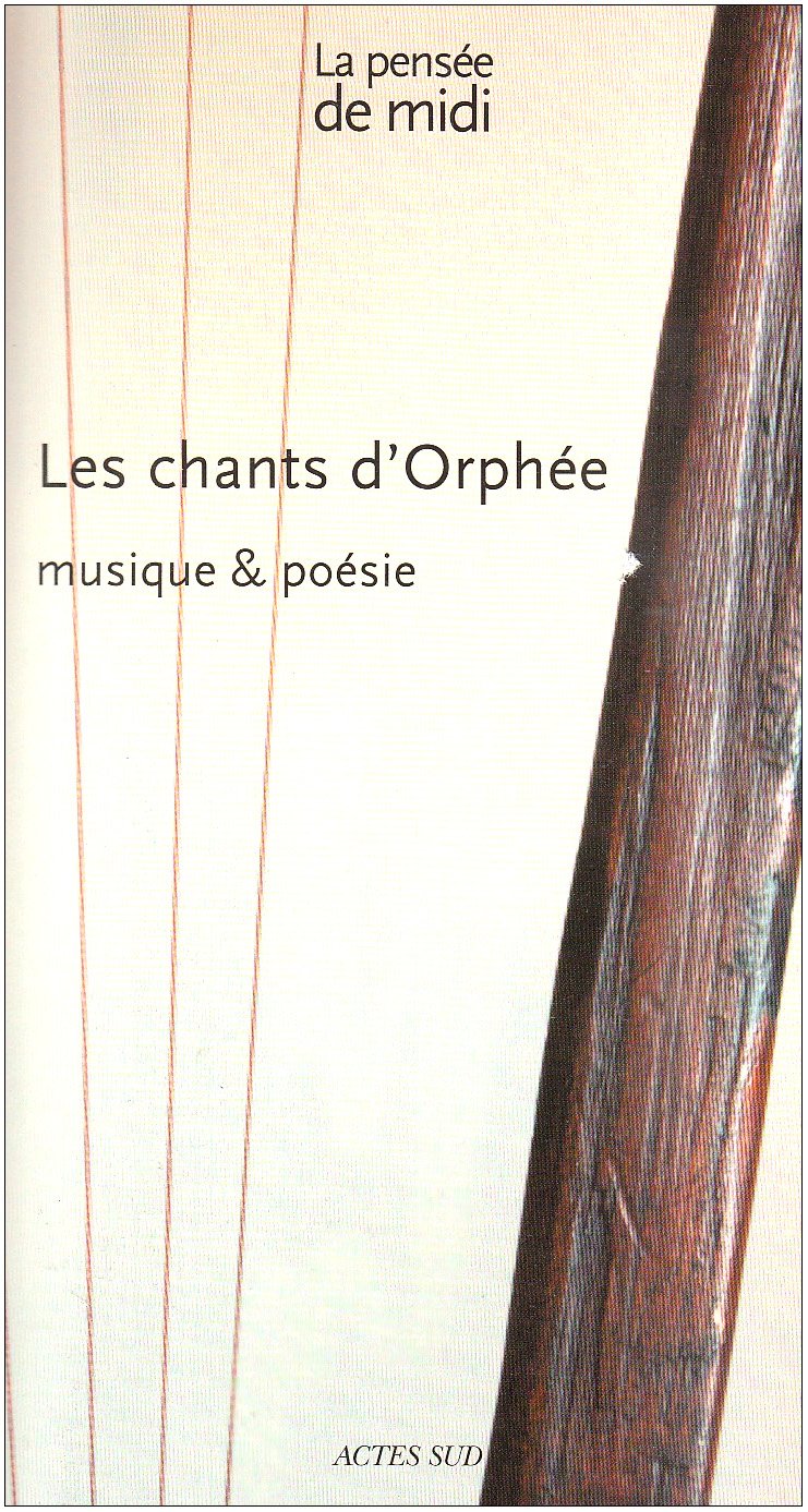 la pensee de midi n°28 les chants d'orphee + cd: MUSIQUE ET POESIE Books