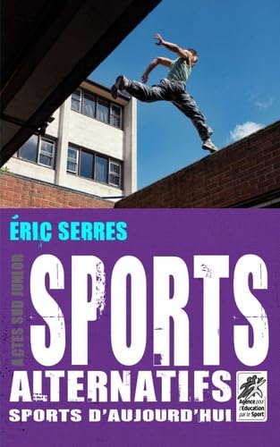 Sports alternatifs, sports d'aujourd'hui Leisure & Fun