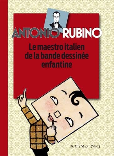 Antonio Rubino: Le maestro italien de la bande dessinée enfantine Manga