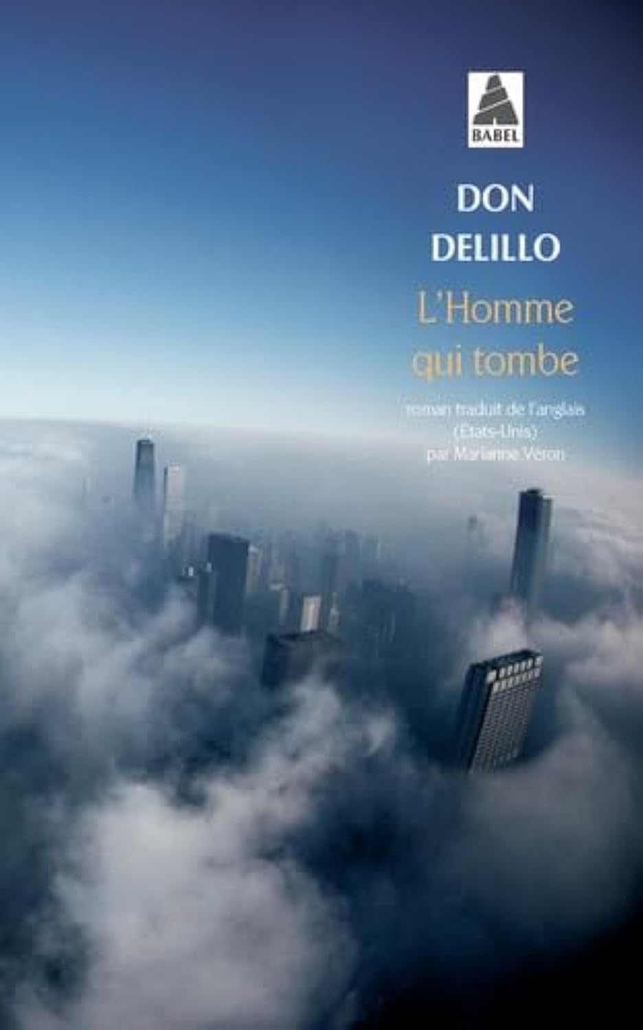 L' Homme qui tombe: Roman Contemporary literature