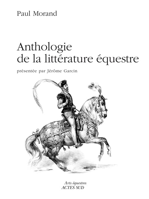 Anthologie de la littérature équestre Leisure, Home & Garden