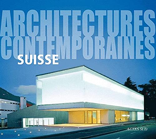 Architectures contemporaines : Suisse book