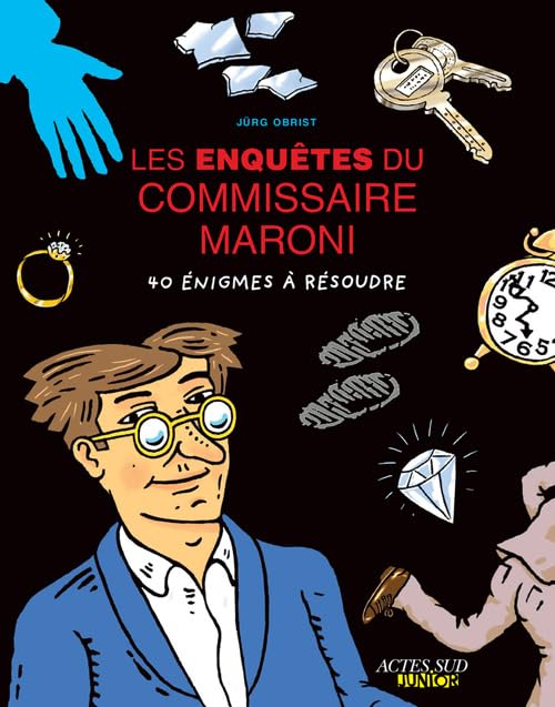 Les enquêtes du commissaire Maroni: 40 énigmes à résoudre en s'amusant Tiptoi & Games