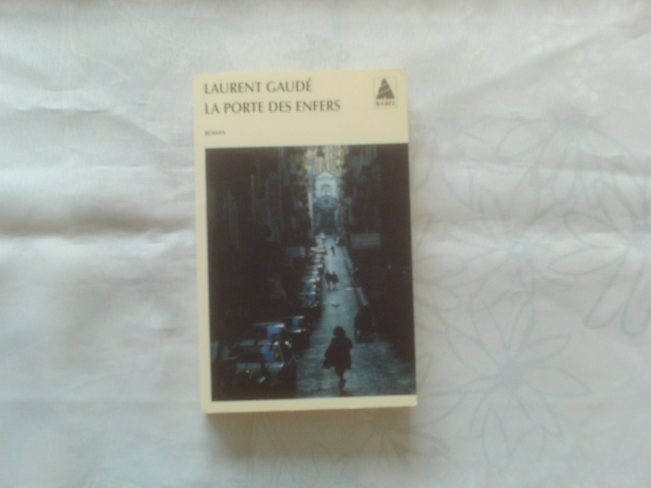 La porte des enfers: Roman Fiction