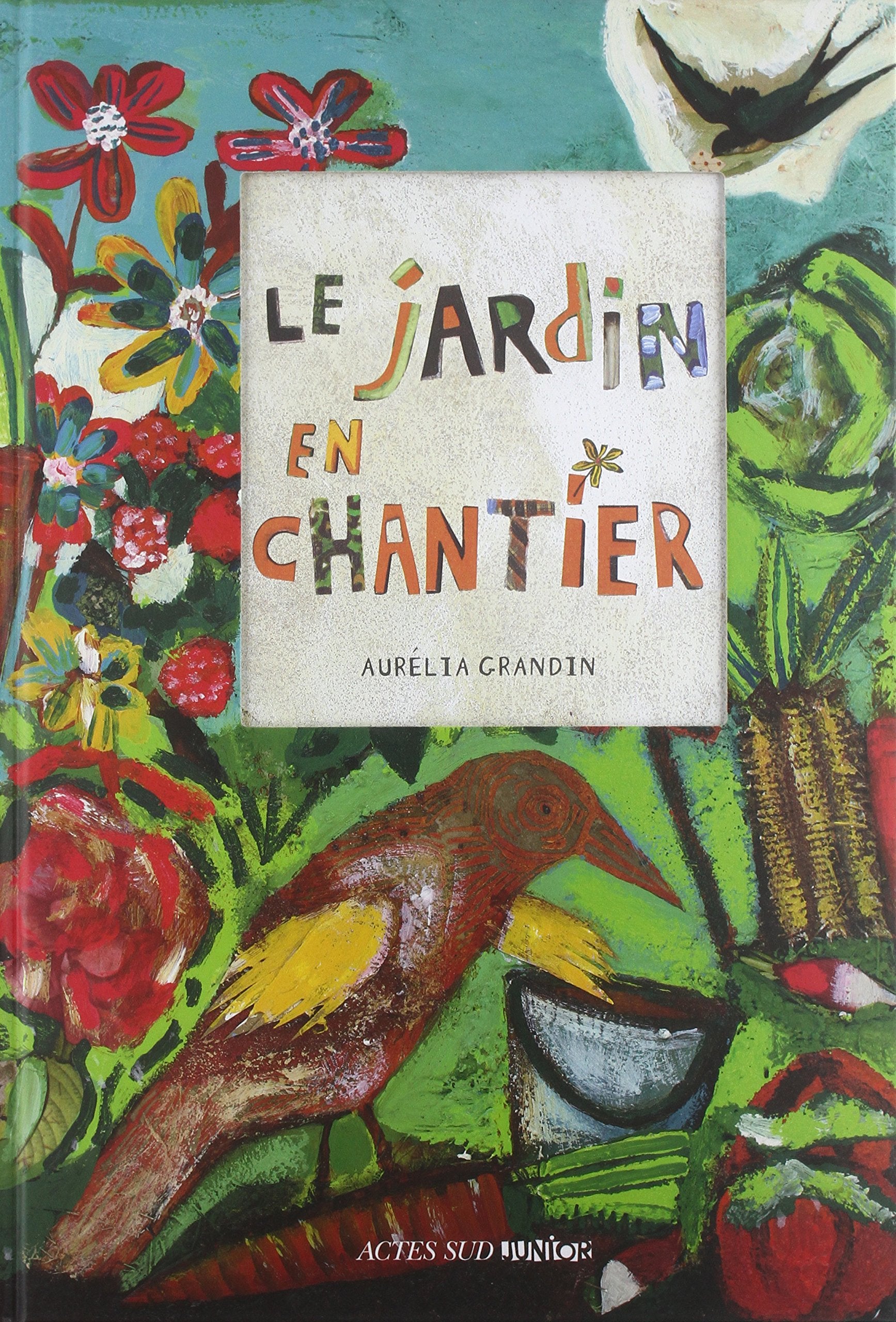 Le jardin en chantier book