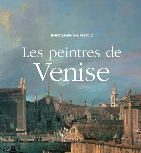 LES PEINTRES DE VENISE Film, Art & Culture