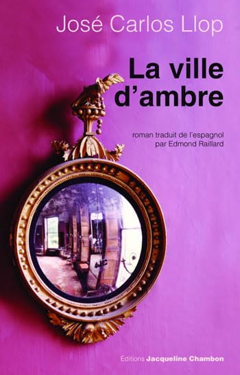 La Ville d'ambre Contemporary literature
