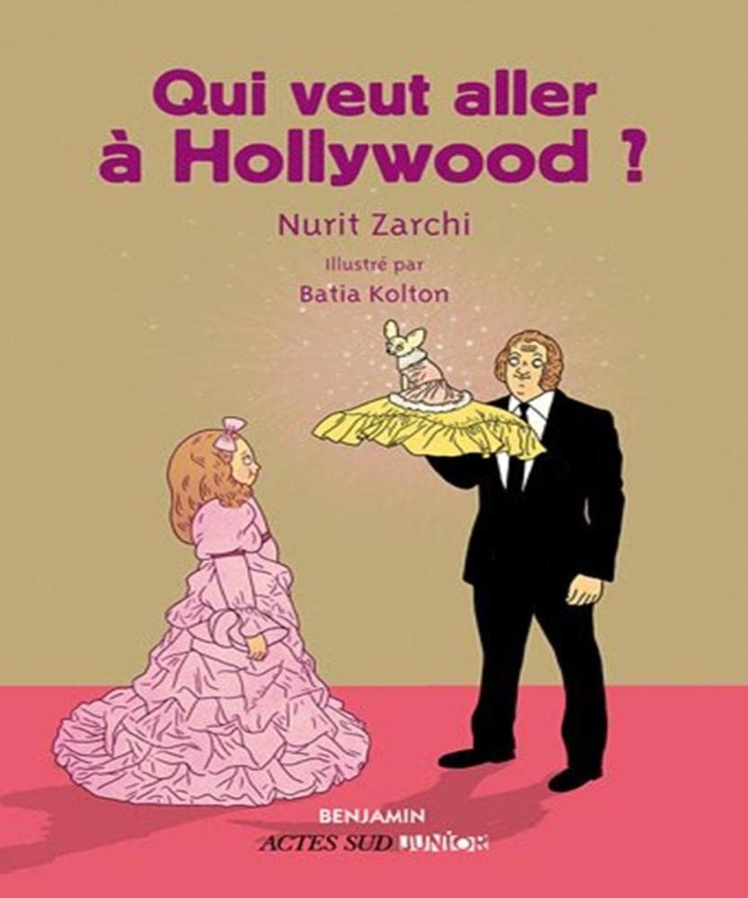 Qui veut aller à Hollywood ? Children's books
