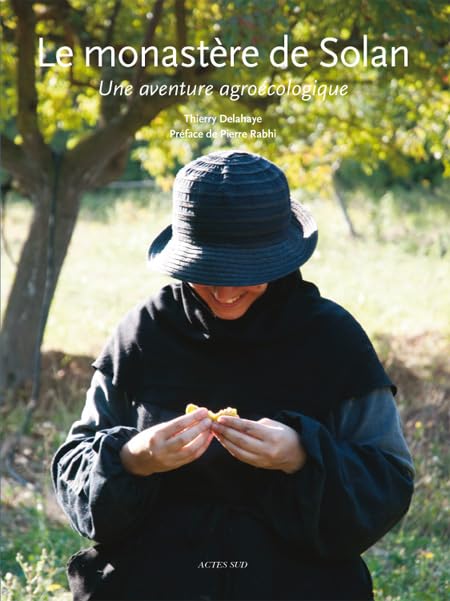 Le monastère de Solan: Une aventure agroécologique Professional & Reference Books