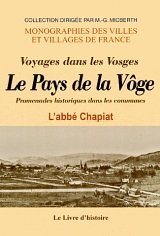 Voge (la) - promenade historique dans les communes book