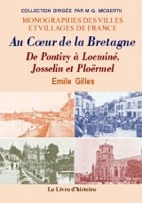 De Pontivy à Locminé, Josselin et Ploërmel Politics & History