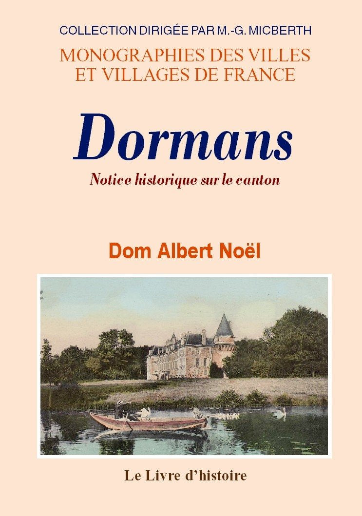 Dormans (notice historique sur le canton) book