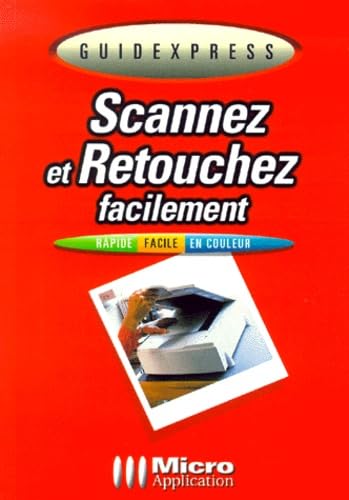 Scannez et retouchez facilement book