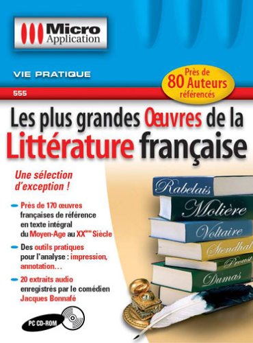 Les plus grandes oeuvres de la littérature française software