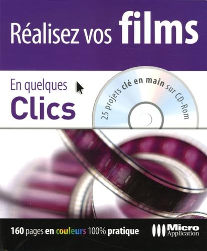 Réalisez vos films En quelques Clics book
