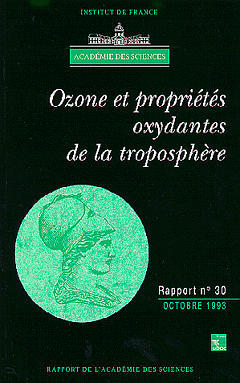 Ozone et propriétés oxydantes de la troposphère : essai d'évaluation scientifique Books
