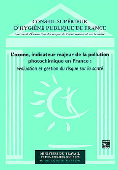 L'ozone, indicateur majeur de la pollution photochimique en France : évaluation et gestion des risques sur la santé book