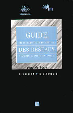 Guide de conception et de gestion des réseaux d'assainissement unitaires : état de l'art book