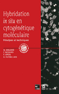 Hybridation in situ en cytogénétique moléculaire : principes et techniques Books